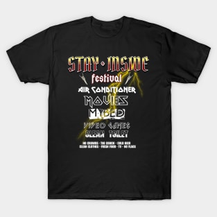 Stay Inside Festival T-Shirt